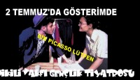 Gençlik Tiyatromuz 2 Temmuz’da sahnede